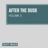 After the Dusk, Vol. 3