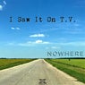 Nowhere