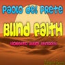 Blind Faith (Roberto Albini Remixes)