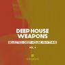 Deep House Weapons, Vol. 4 (Selected Deep House Rhythms)