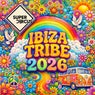  IBIZA HOUSE TRIBE 2026