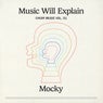 Music Will Explain