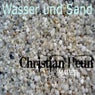 Wasser Und Sand