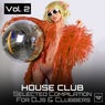 House Club, Vol. 2 - Selected Compilation for Djs & Clubbers