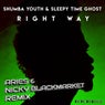 Right Way - Aries & Nicky Blackmarket Remix
