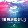The Meaning of Life (Lounge & Chillout) Vol. 2