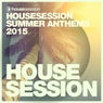 Housesession Summer Anthems 2015