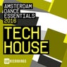 Amsterdam Dance Essentials 2016: Tech House