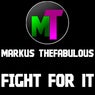 Fight for It