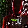 This Way (Extended Mix)