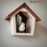 House Bird