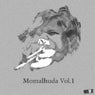Momalhuda Volume 1