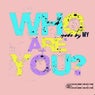 Who Are You? EP