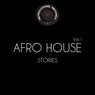 Afro House Stories, Vol. 1