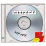 Weekend (VIP Mix)