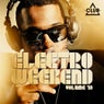 Electro Weekend Volume 13