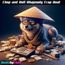 Chop and Roll Rhapsody Trap Beat
