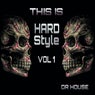 This Is Hardstyle, Vol. 1