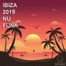 Ibiza 2019 Nu Funk