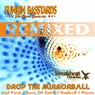 Drop The Mirrorball Remixed
