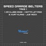 Speed Garage Belters - Take 1
