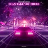 I Can Take You There (Extended Mix)