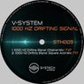 1000 HZ Drifting Signal