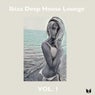 Ibiza Deep House Lounge Vol. 1