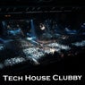 Tech House Clubby