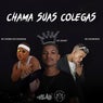 Chama Suas Colega