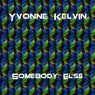 Somebody Else