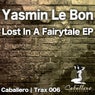 Lost In A Fairytale EP
