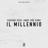 IL MILLENNIO (feat. Andy the Core)
