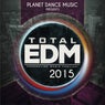 Total EDM. Adrenaline Music Festival 2015