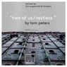 Two Of Us / Restless