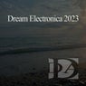 Dream Electronica 2023