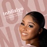 Inhliziyo (feat. ChildDaDj & Dj Skizoh BW)