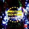 Unbeatable Tech House (20 Club Sounds)