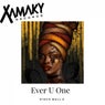 Ever U One