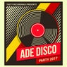 ADE Disco Party 2017