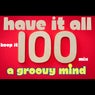 Have It All (Keep It 100 Mix)