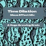 Time Dilation (Mass Effect Mix)