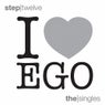 I Love Ego (Step Twelve)