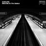 Meet Me At The Station