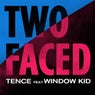 Two Faced (feat. Window Kid & The Dead Rose Music Company)