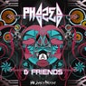 Phazed & Friends