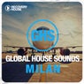 Global House Sounds - Milan