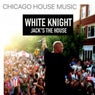 White Knight Jacks The House (Digitally Remastered Club Mix)