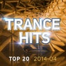 Trance Hits Top 20 - 2014-04
