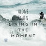 Living in the Moment